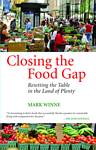 Closing the Food Gap by Mark Winne