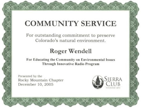 Sierra Club Community Service Award - Roger J. Wendell, December 10, 2005